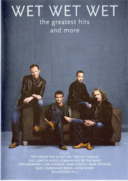 Wet Wet Wet - The Greatest Hits And More