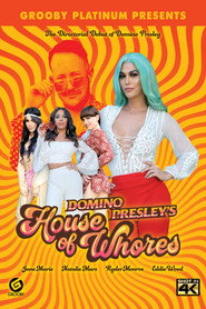 Domino Presley's House of Whores