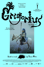 Gregorius, the Chosen One