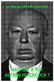 Mais qui a tué Alfred Hitchcock?