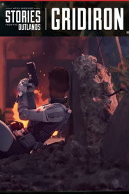 Apex Legends Stories from the Outlands "Gridiron"