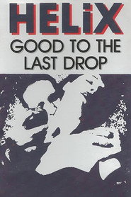 Good to the Last Drop