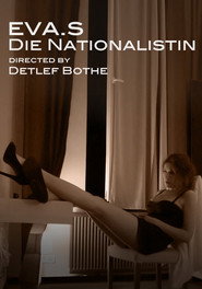 Eva. S - Die Nationalistin