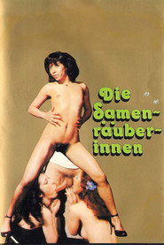 Die Samenräuberinnen