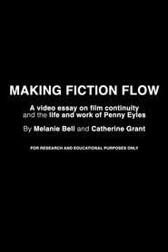 MAKING FICTION FLOW