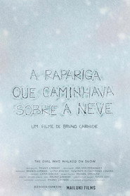The Girl who walked on snow