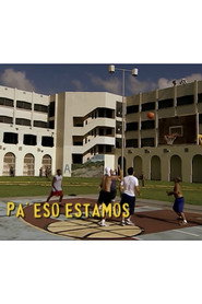 Pa' eso estamos
