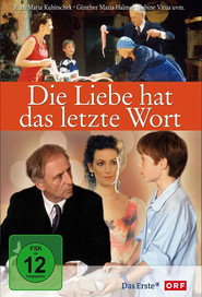 Die Liebe hat das letzte Wort