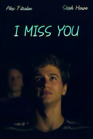 I Miss You