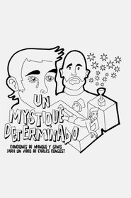 Un mystique determinado