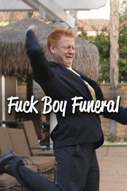 Fuck Boy Funeral