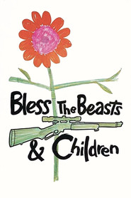 Bless the Beasts & Children