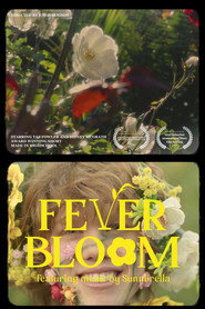 Fever Bloom
