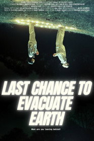 Last Chance to Evacuate Earth