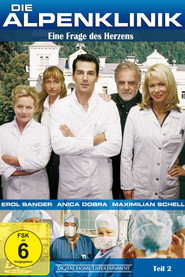 Die Alpenklinik - Eine Frage des Herzens