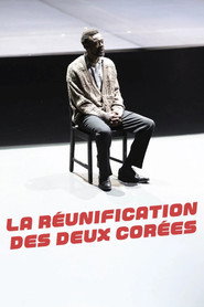 La Réunification des deux Corées