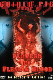Guinea Pig Part 2: Flower of Flesh and Blood