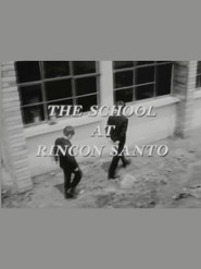 The School at Rincon Santo
