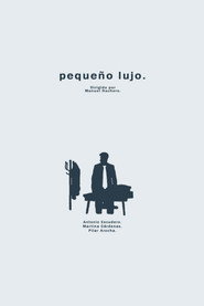 pequeño lujo.