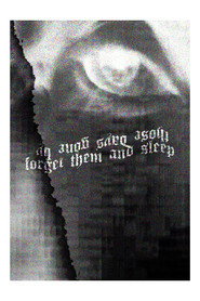Those Days Gone By, Forget Them and Sleep