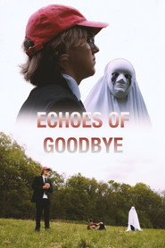 Echoes of Goodbye