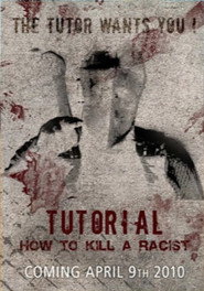 Tutorial: How to Kill a Racist