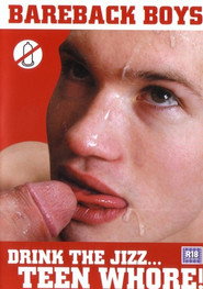 Drink The Jizz, Teen-Whore