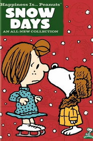Happiness Is...Peanuts: Snow Days