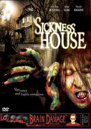 Sickness House