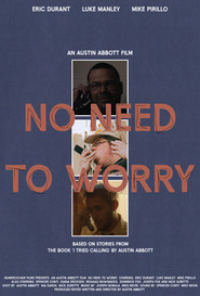 No Need To Worry