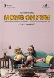 Moms on Fire