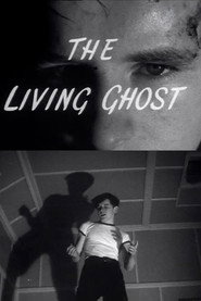 The Living Ghost