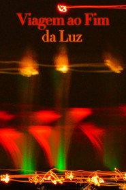 Viagem ao Fim da Luz