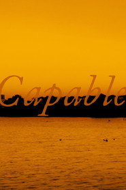 Capable : Director's Cut