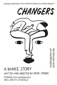 Changers: A Dance Story