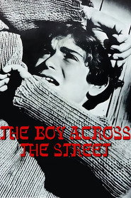The Boy Across the Street