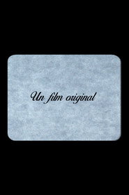 Un film original