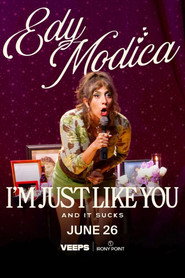 Edy Modica: I'm Just Like You (And It Sucks)