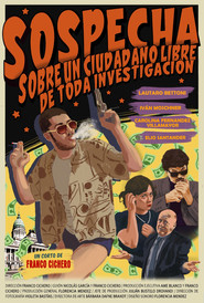 Sospecha sobre un ciudadano libre de toda investigación
