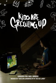 Kids Are Growing Up