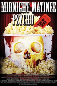 Midnight Matinee Psycho