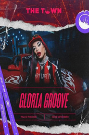 Gloria Groove - The Town 2023