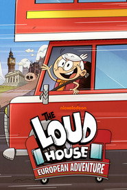 The Loud House: European Adventure
