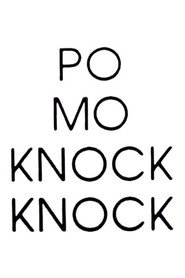 Po Mo Knock Knock