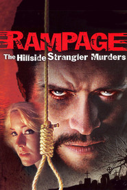 Rampage: The Hillside Strangler Murders