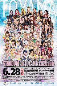Stardom in Toyama 2026 Jun.