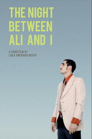 The Night Between Ali and I