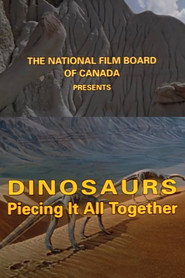 Dinosaurs: Piecing It All Together