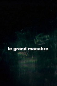 The Great Macabre