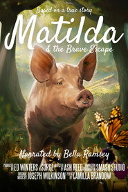 Matilda and the Brave Escape